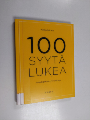 Marika Helovuo : 100 syytä lukea