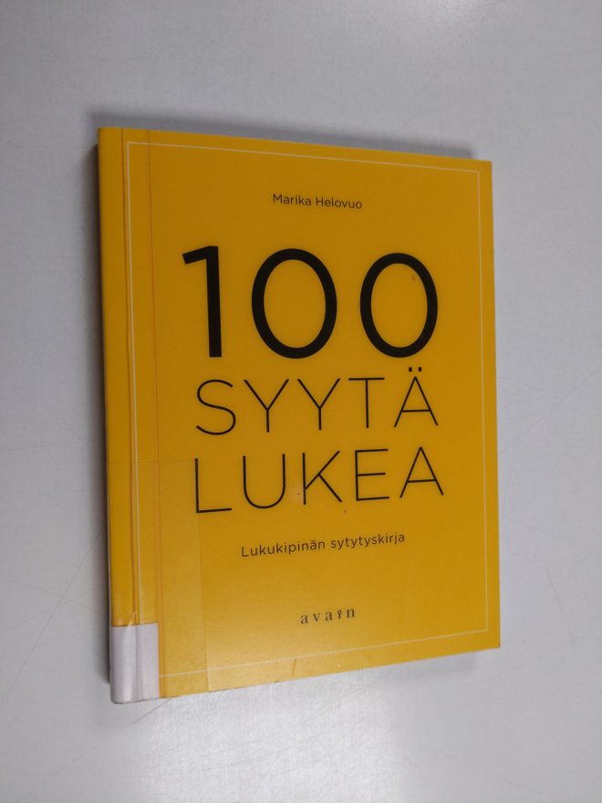 Marika Helovuo : 100 syytä lukea