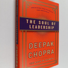 Deepak Chopra : The soul of leadership : unlocking your p... - pikkukuva 1