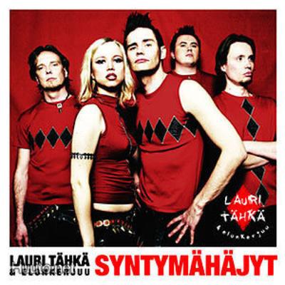 LAURI TÄHKÄ & ELONKERJUU: Syntymähäjyt (CD), ks. ESITTELY