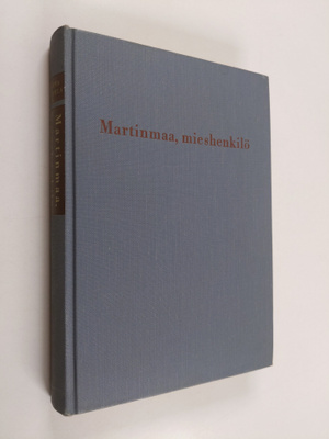 Jorma Korpela : Martinmaa, mieshenkilö