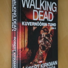 Kirkman Bonansinga The Walking Dead Kuvernöörin tuho osa 2 - pikkukuva 1
