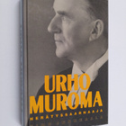 Timo Junkkaala : Urho Muroma : herätyssaarnaaja - pikkukuva 1