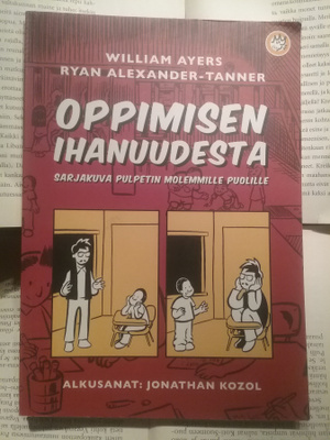 Oppimisen ihanuudesta: sarjakuva pulpetin molemmille..(nid.)