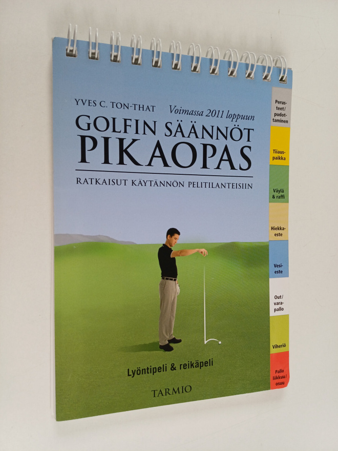 Yves C. Ton-That : Golfin säännöt : Pikaopas