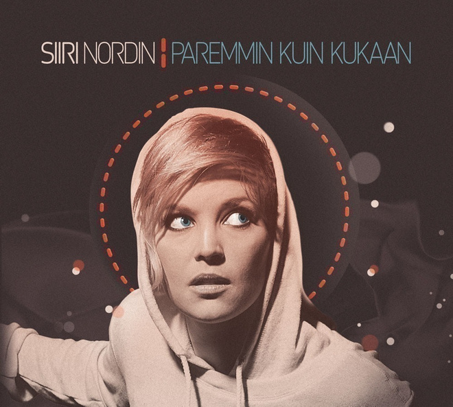 SIIRI NORDIN: Paremmin kuin kukaan (CD), 2011