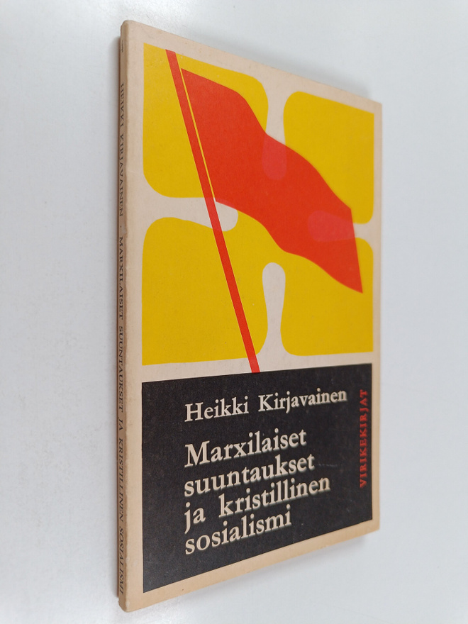 Heikki Kirjavainen : Marxilaiset suuntaukset ja kristilli...