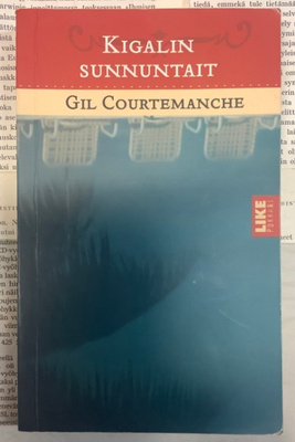 Gil Courtemanche - Kigalin sunnuntait (pokkari)