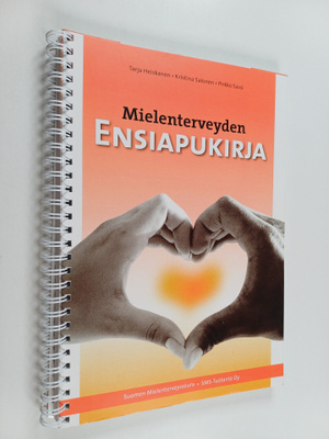 Tarja Heiskanen : Mielenterveyden ensiapukirja