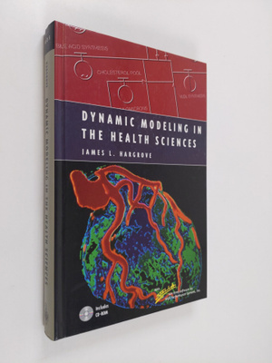 James L. Hargrove : Dynamic Modeling in the Health Sciences