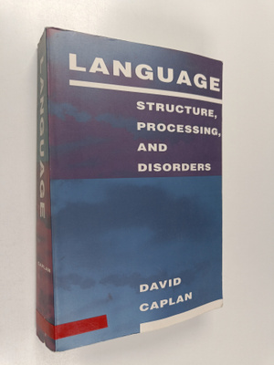 David Caplan : Language : structure, processing, and diso...