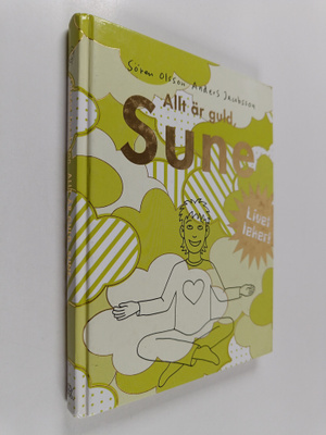 Sören Olsson : Allt är guld, Sune