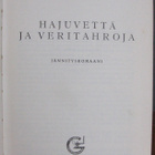Quentin Patrick: Hajuvettä ja veritahroja, Gummerus 1952. - pikkukuva 2