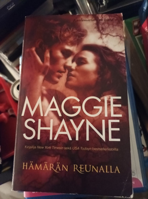 Maggie Shayne Hämärän reunalla