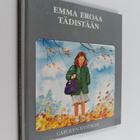 Carolyn Nystrom : Emma eroaa tädistään - pikkukuva 1