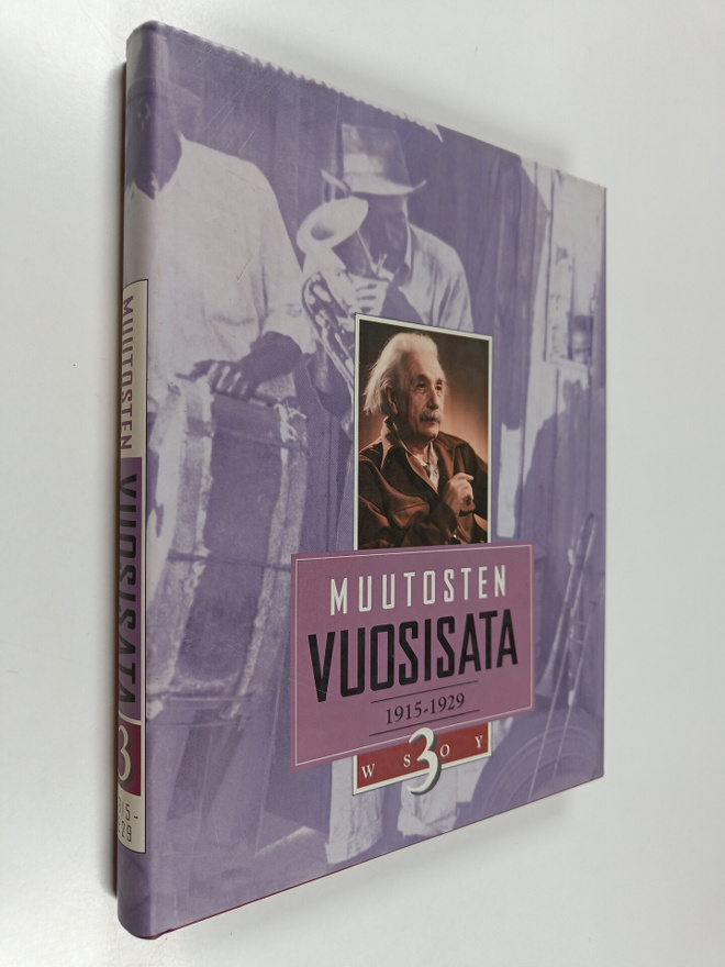 Seppo (toim.) Zetterberg : Muutosten vuosisata 3 : 1915-1929
