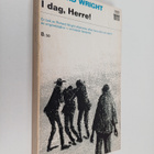 Richard Wright : I dag, Herre! - pikkukuva 1