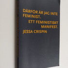 Jessa Crispin : Därför är jag inte feminist ett feministi... - pikkukuva 1