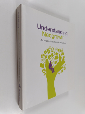 Riitta Grönroos : Understanding neogrowth : an invitation...