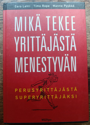Mikä tekee yrittäjästä menestyvän