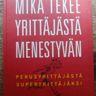 Mikä tekee yrittäjästä menestyvän - pikkukuva 1