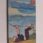 Sinikka Nopola : Taivaallinen kassi ja muita esineitä - pikkukuva 1
