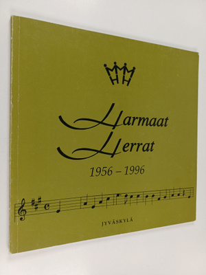 Harmaat herrat 1956-1996 (signeerattu, tekijän omiste)