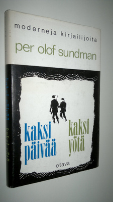 Per Olof Sundman : Kaksi päivää, kaksi yötä