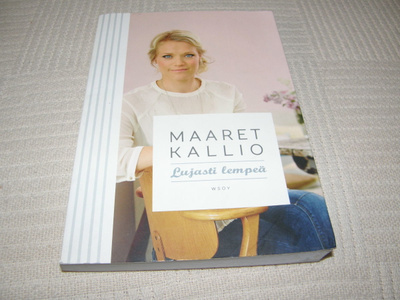 Maaret Kallio Lujasti lempeä -nid