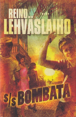 Reino Lehväslaiho: S/S Bombata