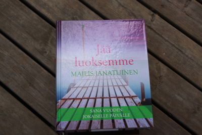 Mailis Janatuinen Jää luoksemme sana vuoden jokaiselle päivä