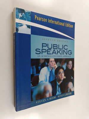 Steven A. Beebe : Public speaking : an audience-centered ...