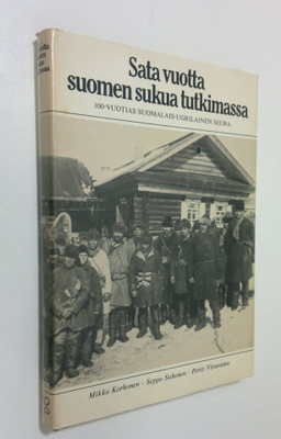 Mikko Korhonen : Sata vuotta suomen sukua tutkimassa : 10...