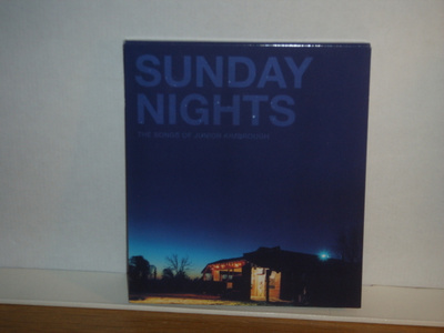 V/A Sunday Nights The Songs Of Junior Kimbrough CD