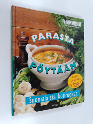 Parasta pöytään : suomalaista kotiruokaa