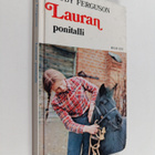 Rudy Ferguson : Lauran ponitalli : Tyttöromaani - pikkukuva 1