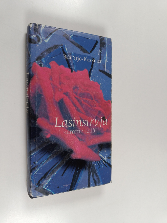 Rea Yrjö-Koskinen : Lasinsiruja kämmenellä