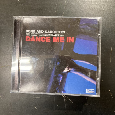 Sons And Daughters - Dance Me In CDS