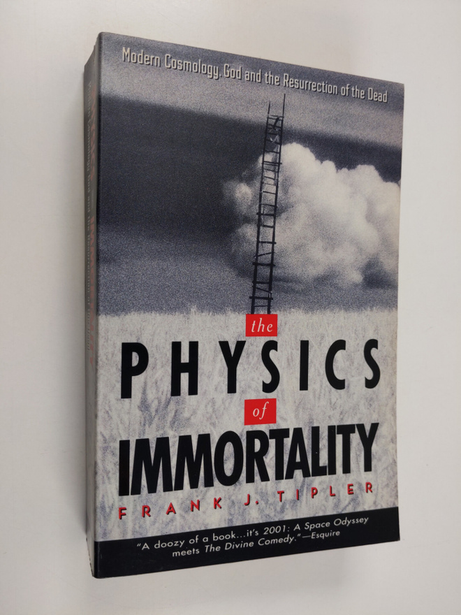 Frank J. Tipler : The Physics of Immortality - Modern Cos...