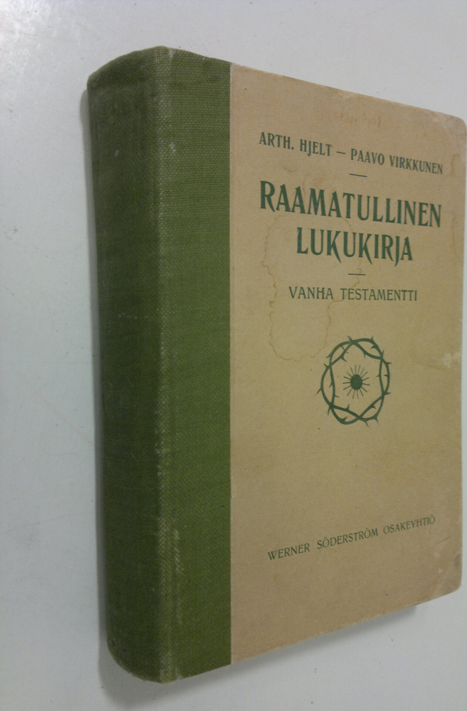 Raamatullinen lukukirja : opetusta ja nuorisoa varten