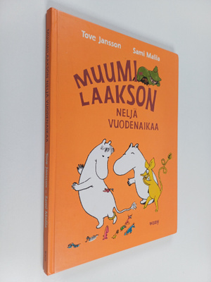 Tove Jansson : Muumilaakson neljä vuodenaikaa