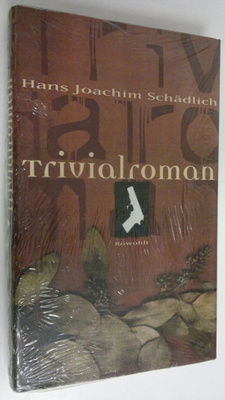 Hans Joachim Schädlich : Trivialroman