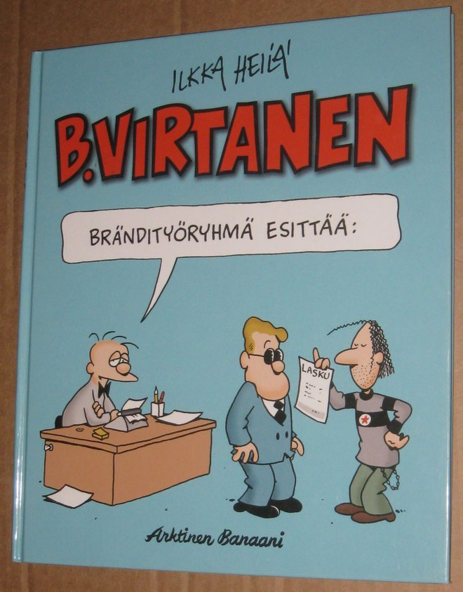 Ilkka Heilä - B. Virtanen sarjakuvat - 5 kpl (kovakantiset)