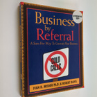 Ivan R. Misner ym. : Business by Referral - A Sure-fire W... - pikkukuva 1
