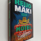Reijo Mäki : Hotel California - pikkukuva 1