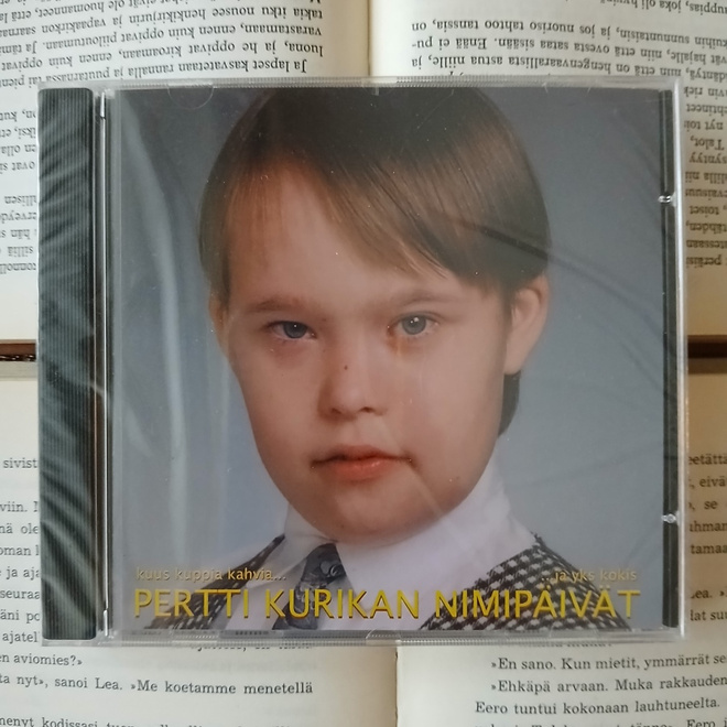 Pertti Kurikan Nimipäivät - Kuus kuppia kahvia... (UUSI CD)