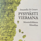 Pysyvästi vieraana. Donatella di Cesare - pikkukuva 1