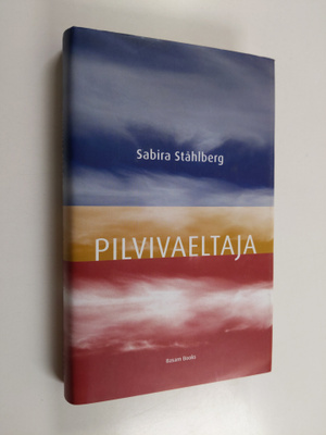 Sabira Stahlberg : Pilvivaeltaja