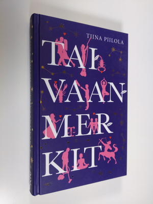 Tiina Piilola : Taivaanmerkit