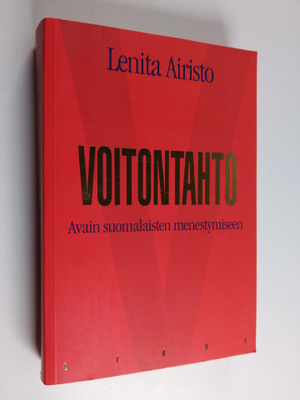 Lenita (toim.) Airisto : Voitontahto : avain suomalaisten...